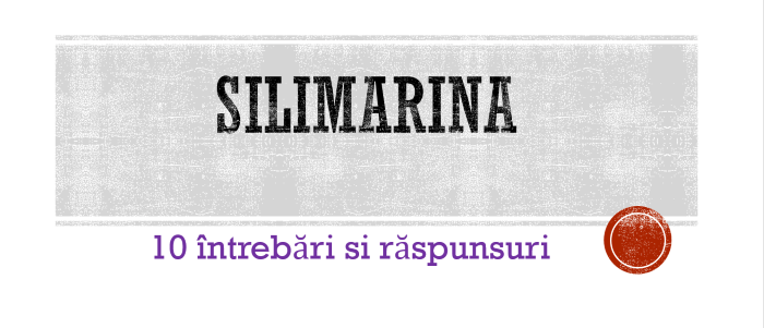 Silimarina – protecție  si regenerare&nbsp;hepatica