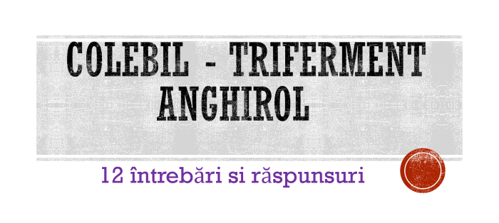 Colebil - Triferment - Anghirol