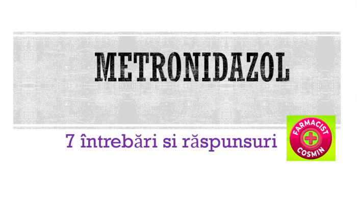 Metronidazolul
